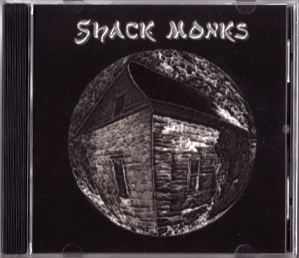 Shack Monks CD
